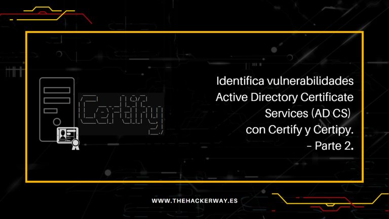 Interfaz de Certipy analizando vulnerabilidades en Active Directory Certificate Services (ADCS) para seguridad.