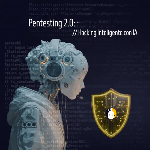 Logotipo de Pentesting 2.0 con figura robótica y escudo digital mostrando ciberseguridad e inteligencia artificial.