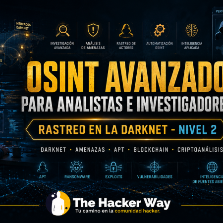 OSINT avanzado para analistas e investigadores: Rastreo en la Darknet - Nivel 2
